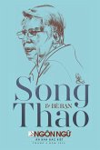 T¿p Chí Ngôn Ng¿ S¿ ¿¿c Bi¿t - Song Thao & Bè B¿n (softcover - lightweight)