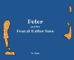 Peter and The Peanut Butter Save