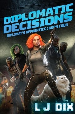 Diplomatic Decisions - Dix, L J