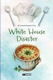 White House Disaster
