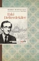 Eski Defterdekiler - Muhtar Alus, Sermet