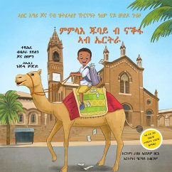 Filling My Pockets With Nakfa in Eritrea - Haile, Deborah; Seyum, Jonah