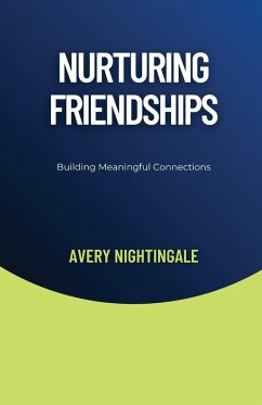 Nurturing Friendships - Nightingale, Avery