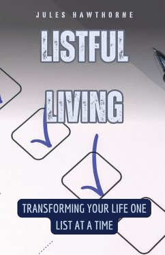 Listful Living - Hawthorne, Jules