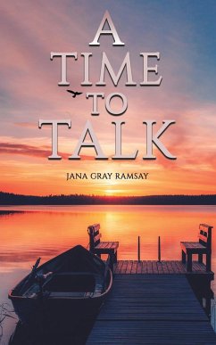 A Time to Talk - Ramsay, Jana Gray