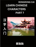 Learn Chinese Characters (Part 7) - Multiple Answer Type Column Matching Test Series for HSK All Level Students to Fast Learn Reading Mandarin Chinese Characters with Given Pinyin and English meaning, Easy Vocabulary, Multiple Answer Objective Type Questi