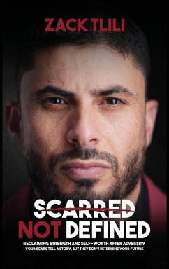 Scarred Not Defined - Tlili, Zack