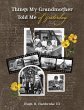 Things My Grandmother Told Me of... - Bild 1