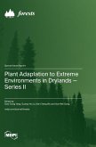 Plant Adaptation to Extreme Environments in Drylands-Series II