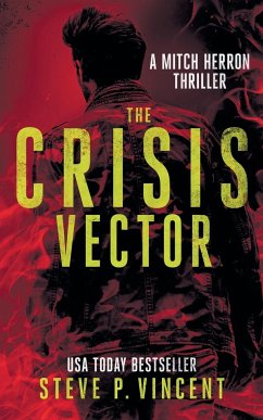 The Crisis Vector - Vincent, Steve P.