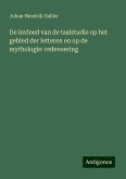 De invloed van de taalstudie op het gebied der letteren en op de mythologie: redevoering