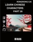 Learn Chinese Characters (Part 16) - Multiple Answer Type Column Matching Test Series for HSK All Level Students to Fast Learn Reading Mandarin Chinese Characters with Given Pinyin and English meaning, Easy Vocabulary, Multiple Answer Objective Type Quest