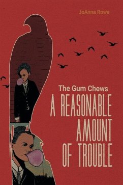 A Reasonable Amount of Trouble - Rowe, Joanna