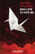 Letters To Lovers who Love to Hate Me - Bild 1