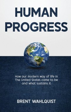 HUMAN PROGRESS - Wahlquist, Brent