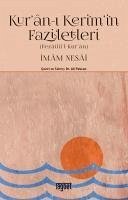 Kuran-i Kerimin Faziletleri - Nesai, Imam