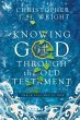 Knowing God Through the Old Testament - Bild 1