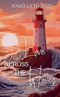 Love Across the Waves - Thorne, Isabella