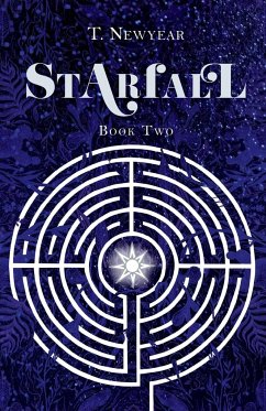 Starfall, Book 2 - Newyear, T.