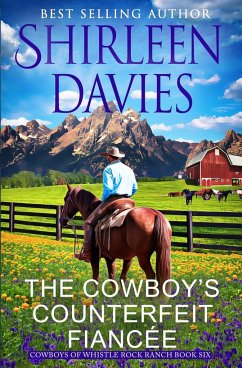 The Cowboy's Counterfeit Fiancée - Davies, Shirleen