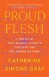 Proud Flesh - Bild 1