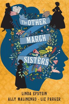 The Other March Sisters - Epstein, Linda; Malinenko, Ally; Parker, Liz