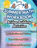 Summer Math Workbook   4-5 Grade Bridge Building Activities