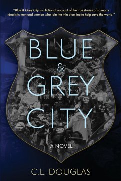 Blue & Grey City - Douglas, C. L.