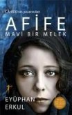 Afife - Mavi Bir Melek