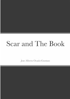 Scar and The Book - Ocasio-Guzman, Jose Alberto