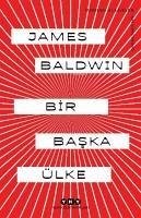 Bir Baska Ülke - Baldwin, James