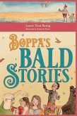 Boppa's Bald Stories Boppa's Bald Stories