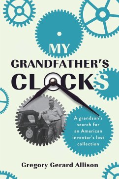 My Grandfather's Clocks - Allison, Gregory Gerard