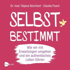 Selbstbestimmt (MP3-Download) - Reichhart, Tatjana; Pusch, Claudia