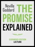 The Promise Explained - Expanded Edition Lecture (eBook, ePUB) The Promise Explained - Expanded Edition Lecture (eBook, ePUB)
