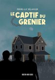 Le captif du grenier (eBook, ePUB)