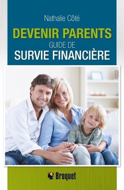 Cover Devenir parents: Guide de survie financière (eBook, PDF)