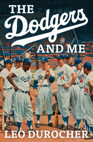 Dodgers and Me (eBook, ePUB)
