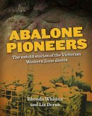 ABALONE PIONEERS (eBook, ePUB)