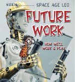 Future Work and Play (eBook, PDF) Future Work and Play (eBook, PDF)