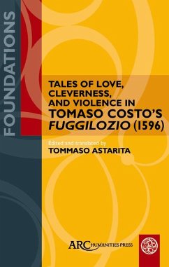 Tales of Love, Cleverness, and Violence in Tomaso Costo's 