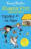 Famous Five Colour Short Stories: Trouble at the Farm (eBook, ePUB) Famous Five Colour Short Stories: Trouble at the Farm (eBook, ePUB)
