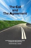 The Call and The Agreement (eBook, ePUB) The Call and The Agreement (eBook, ePUB)