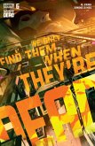 We Only Find Them When There Dead #6 (eBook, PDF)