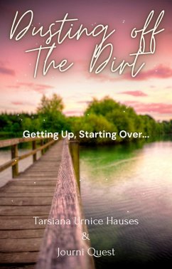 Dusting off the Dirt (Self-Care, #20) (eBook, ePUB) - JourniQuest