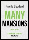 Many Mansions - Expanded Edition Lecture (eBook, ePUB) Many Mansions - Expanded Edition Lecture (eBook, ePUB)