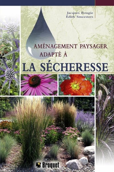 Aménagement paysager adapté à la sécheresse (eBook, PDF) Aménagement paysager adapté à la sécheresse (eBook, PDF)