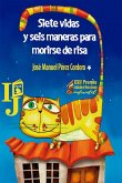 Siete vidas y seis maneras para morirse de risa (eBook, ePUB)