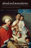 Blood and Boundaries (eBook, ePUB) Blood and Boundaries (eBook, ePUB)