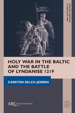 Cover Holy War in the Baltic and the Battle of Lyndanise 1219 (eBook, PDF)